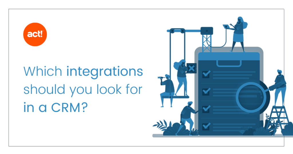 Which integrations should you look for in a CRM 011422 1024x538